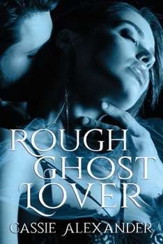 Paperback Rough Ghost Lover Book