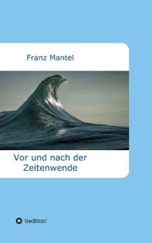 Hardcover Vor und nach der Zeitenwende [German] Book