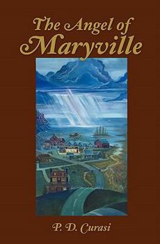 The Angel of Maryville: Book I:The Rain of Blood, Book II:Heaven’s Gate-Shark Bait, Book III:The Music Within, Book  IV: New Years Fears, Tears and Cheers