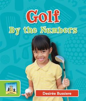 Golf by the Numbers - Book  of the Sports By the Numbers