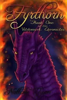 Paperback Fyrthorn: Book One of the Vildemark Chronicles Book