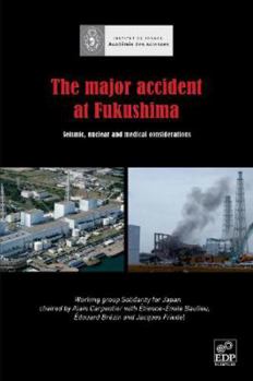 Paperback The Major Accident at Fukushima Book