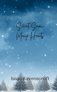 Paperback Silent Snow, Merry Hearts Book