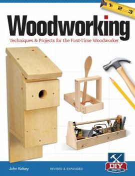 Paperback Woodworking: Techniques & Projects for the First-Time Woodworker Book