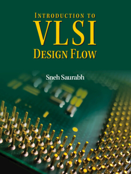 Paperback Introduction to VLSI Design Flow Book