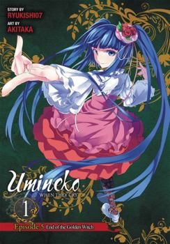 Umineko WHEN THEY CRY Episode 5: End of the Golden Witch Vol. 1 - Book #10 of the Umineko no Naku Koro ni