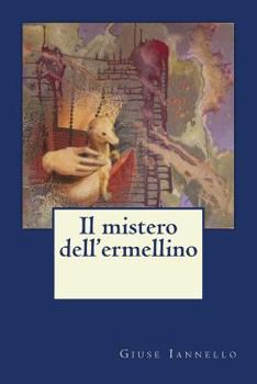 Paperback Il mistero dell'ermellino [Italian] Book