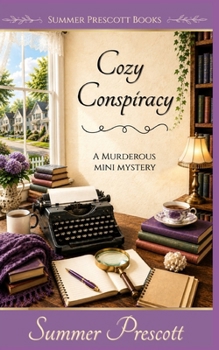 Cozy Conspiracy: A Murderous MINI Mystery