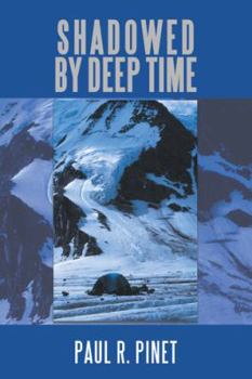 Hardcover Shadowed by Deep Time Book