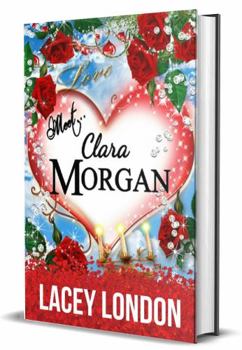 Paperback Meet Clara Morgan: (Clara Andrews Series - Book 3) Book