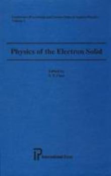 Hardcover Physics of the Electron Solid Book