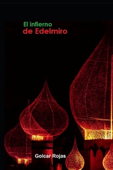 Paperback El infierno de Edelmiro [Spanish] Book