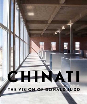 Hardcover Chinati: The Vision of Donald Judd Book