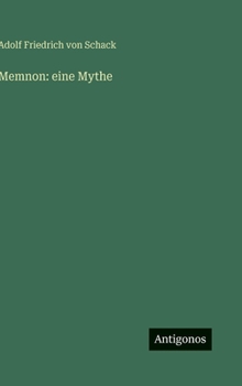 Memnon: eine Mythe