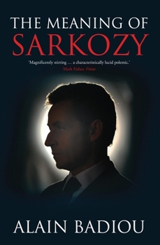 Paperback The Meaning of Sarkozy Book