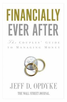 Paperback Financially Ever After: The Couples' Guide to Managing Money Book