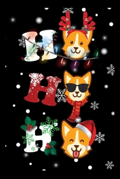 Ho Ho Ho Santa Corgi: Corgi Dog ruled Notebook 6x9 Inches - 120 lined pages for notes | Organizer writing book planner diary | Corgi Life Journal Notebook.