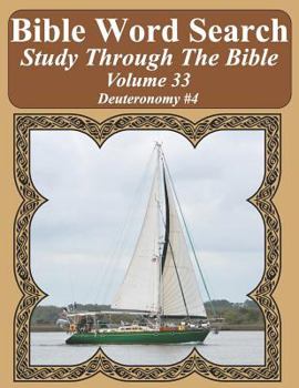 Paperback Bible Word Search Study Through The Bible: Volume 33 Deuteronomy #4 [Large Print] Book