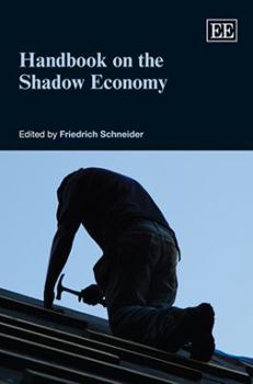 Hardcover Handbook on the Shadow Economy Book