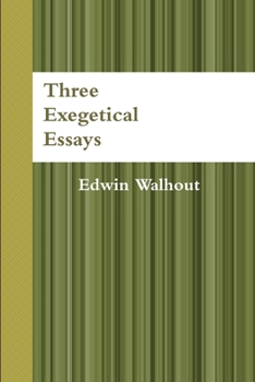 Paperback Three Exegetical Essays Book