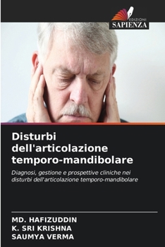 Disturbi dell'articolazione temporo-mandibolare (Italian Edition)
