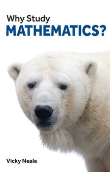 Paperback Why Study Mathematics? Book