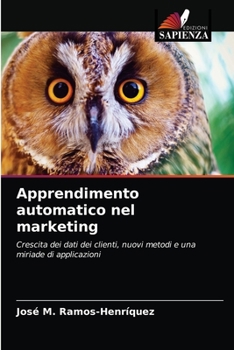 Paperback Apprendimento automatico nel marketing [Italian] Book