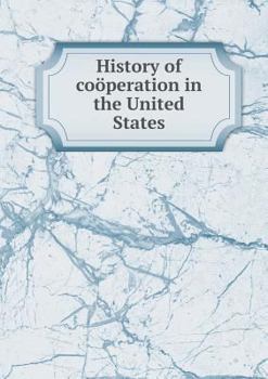 History of Cooperation in the United States