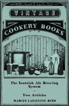 Paperback The Scottish Ale Brewing System - Two Articles Book