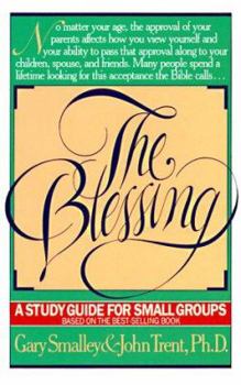 Paperback The Blessing Study Guide: A Study Guide for Small Groups Book