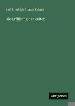 Paperback Die Erfüllung der Zeiten [German] Book