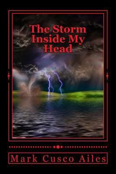 Paperback The Storm Inside My Head Book
