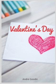 Valentine's Day Notebook : This is perfect and inexpensive gift for Valentine's Day N° 03: Valentine Notebook