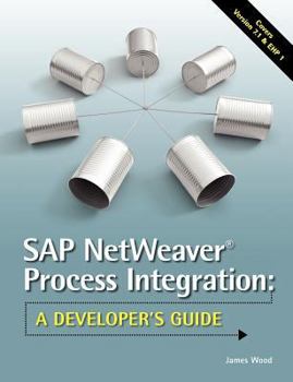 Paperback SAP NetWeaver(R) Process Integration: A Developer's Guide Book