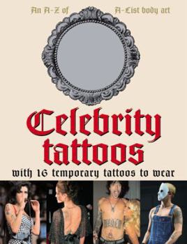 Paperback Celebrity Tattoos: An A-Z of A-List Body Art Book