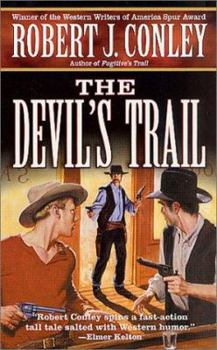 The Devil's Trail - Book #3 of the Texas Outlaw