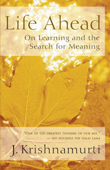 Paperback Life Ahead: On Learning and the Search for Meaning Book