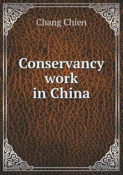 Paperback Conservancy work in China Book