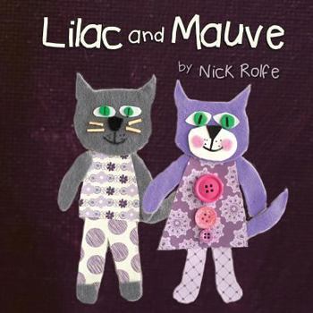 Paperback Lilac and Mauve: A Story of Love In a Multicultural Family Book