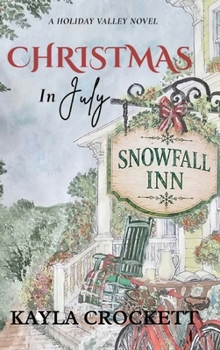 Hardcover Christmas in July [Large Print] Book