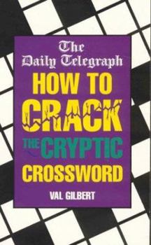Paperback The Daily Telegraph How to Crack the Cryptic Crossword Book
