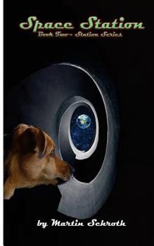 Paperback Space Station: Book Two - Station Series Book