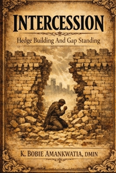 Paperback Intercession: Hedge Building And Gap Standing [Large Print] Book