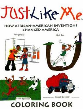Paperback Just Like Me : How African-American Inventions Changed America Book