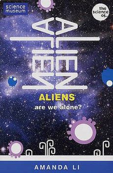 Paperback Aliens: Is There Anybody Out There?. Amanda Li Book