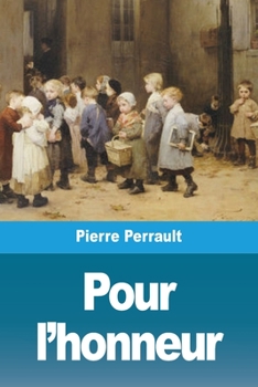 Paperback Pour l'honneur [French] Book