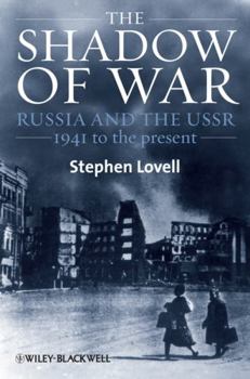 Hardcover The Shadow of War: Russia and the Ussr, 1941 to the Present Book