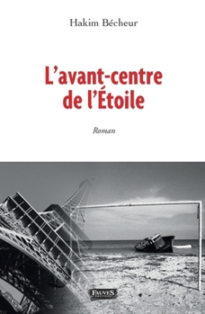 Paperback L'Avant-centre de l'Étoile [French] Book