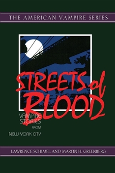 Paperback Streets of Blood: Vampire Stories from New York City Book