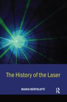 Hardcover The History of the Laser Book